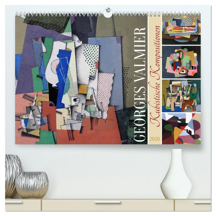 Kubistische Kompositionen (CALVENDO Premium Wandkalender 2026)