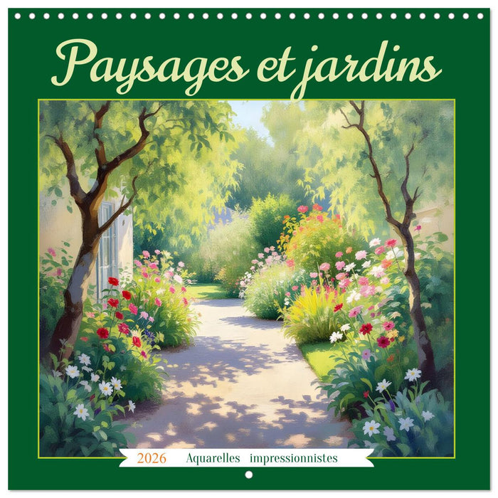 Paysages et jardins – Aquarelles impressionnistes (CALVENDO Calendrier mensuel 2026)