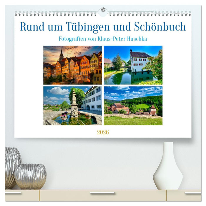 Rund um Tübingen und Schönbuch (CALVENDO Premium Wandkalender 2026)