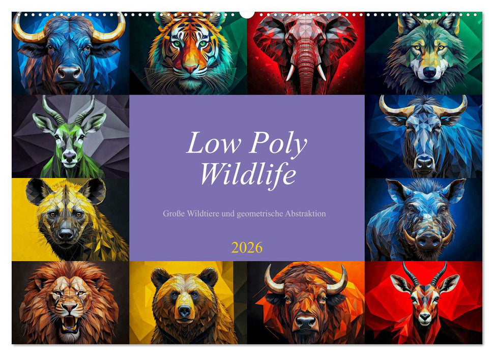 Low Poly Wildlife (CALVENDO Wandkalender 2026)