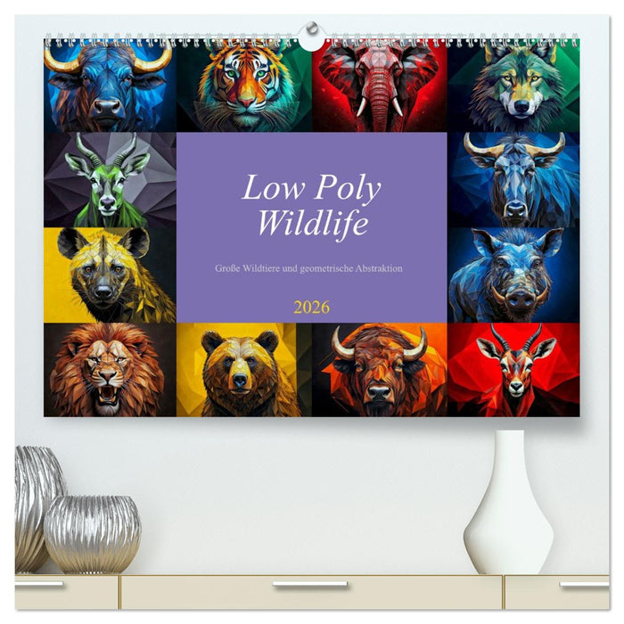 Low Poly Wildlife (CALVENDO Premium Wandkalender 2026)