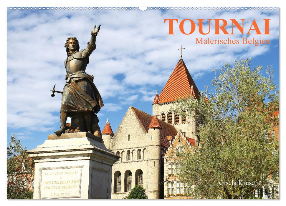 Tournai - Malerisches Belgien (CALVENDO Wandkalender 2026)