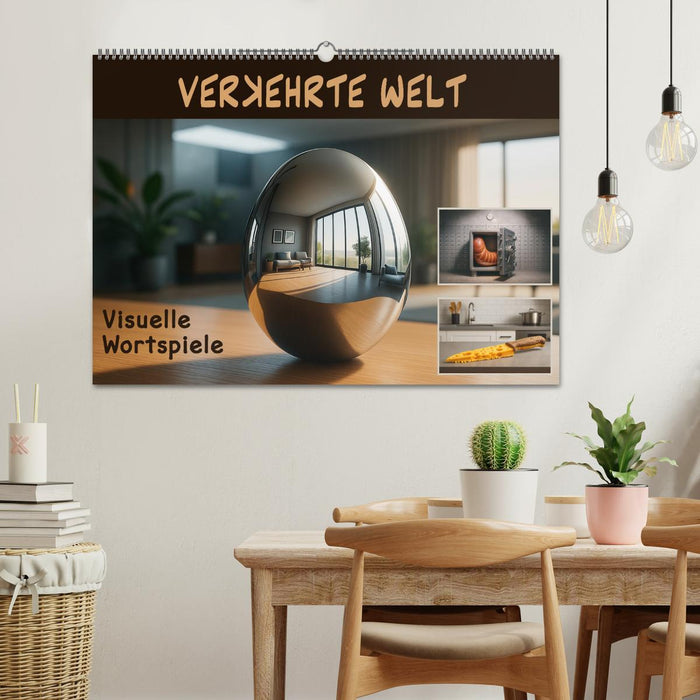 Verkehrte Welt - Bilderrätsel (CALVENDO Wandkalender 2026)