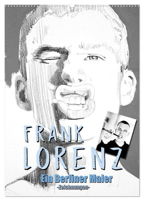 Frank Lorenz - Zeichnungen (CALVENDO Wandkalender 2026)