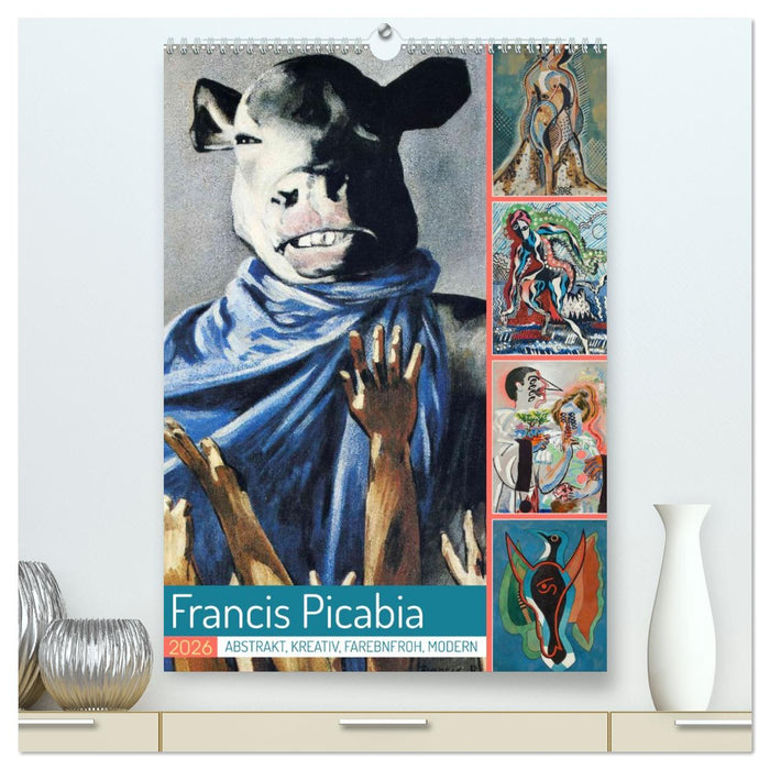 Francis Picabia (CALVENDO Premium Wandkalender 2026)
