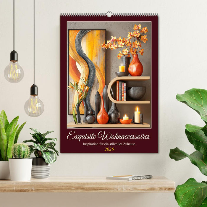 Exquisite Wohnaccessoires. Inspiration für ein stilvolles Zuhause (CALVENDO Wandkalender 2026)