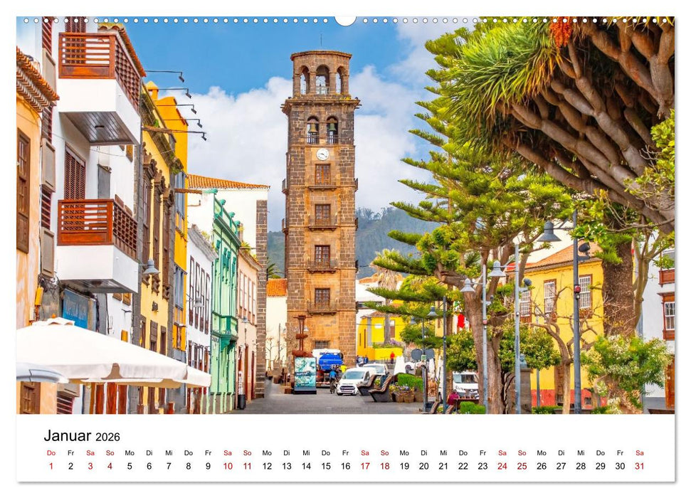 Teneriffas schönste Städte - La Laguna und La Orotava (CALVENDO Wandkalender 2026)
