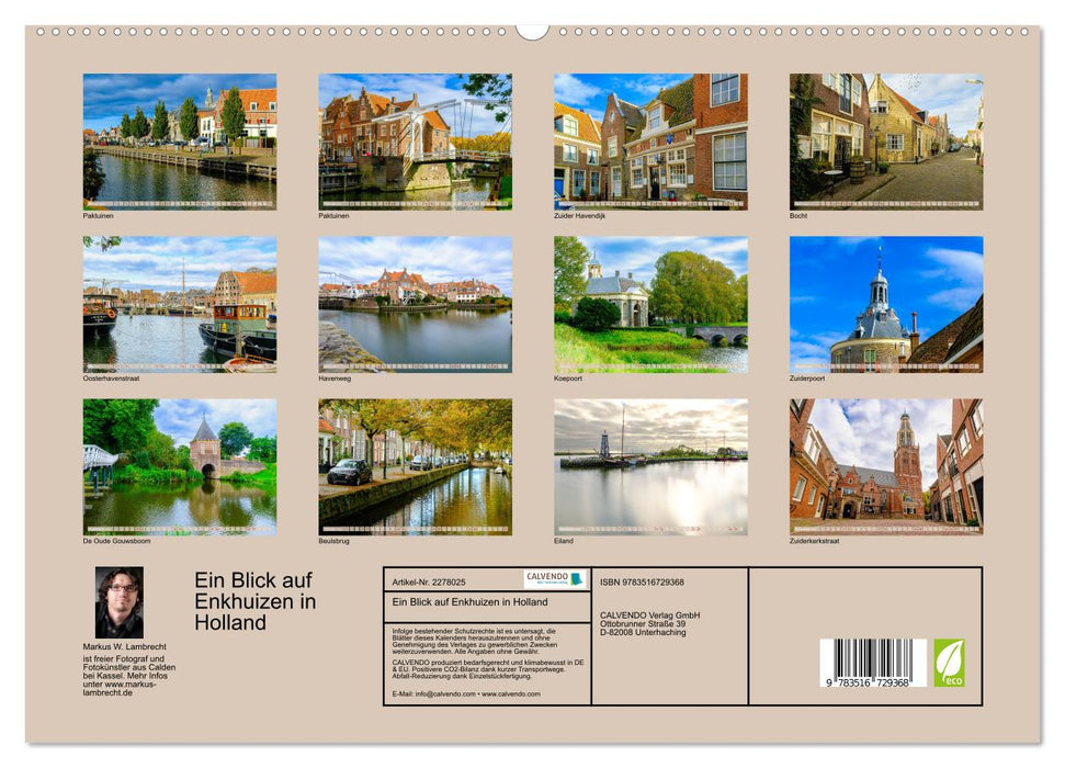 Ein Blick auf Enkhuizen in Holland (CALVENDO Premium Wandkalender 2026)