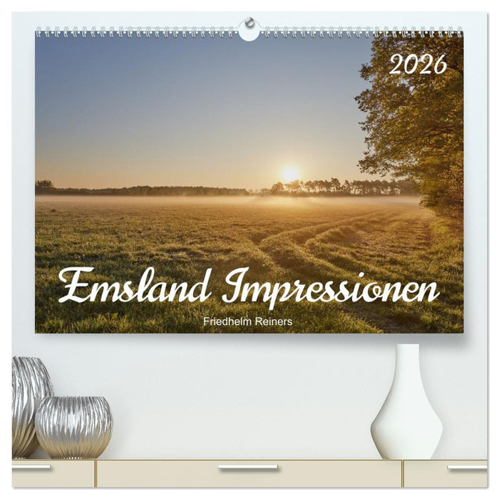 Emsland Impressionen (CALVENDO Premium Wandkalender 2026)