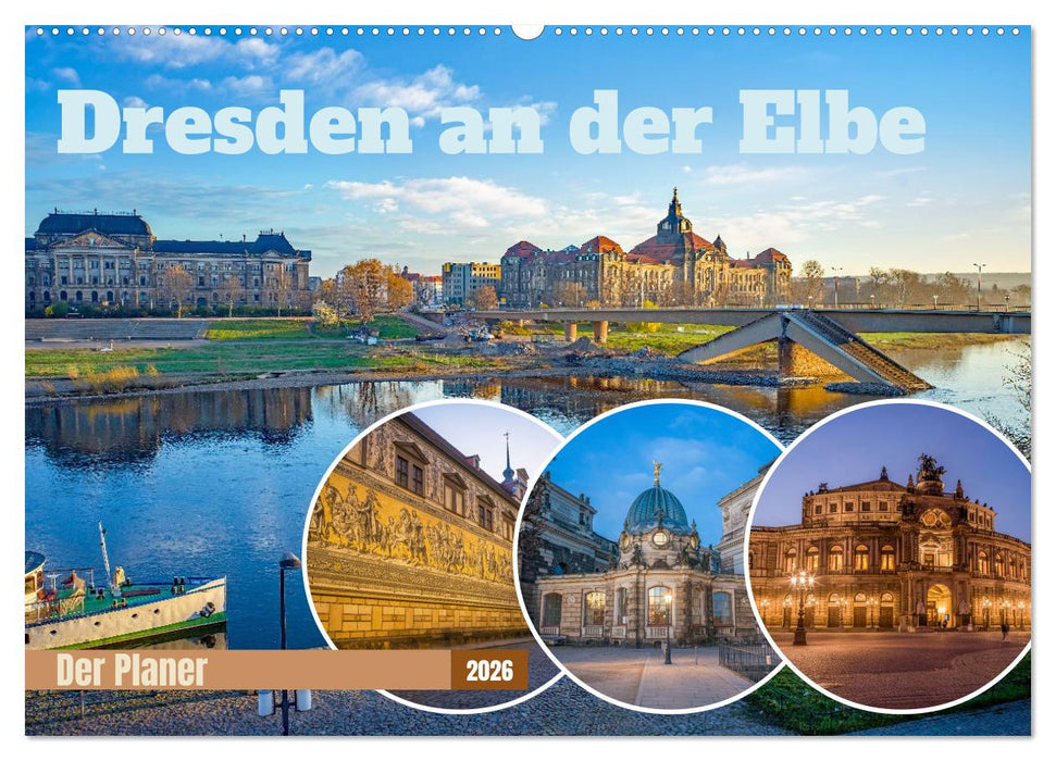 Dresden an der Elbe - Der Planer (CALVENDO Wandkalender 2026)
