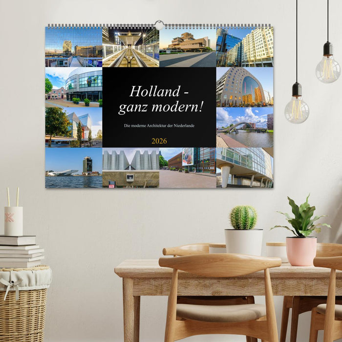 Holland - ganz modern! (CALVENDO Wandkalender 2026)