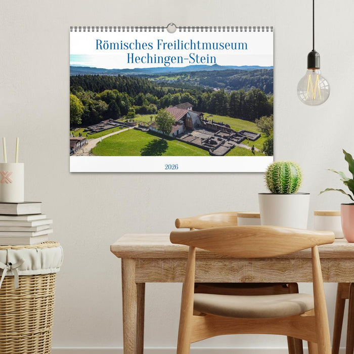 Römisches Freilichtmuseum Hechingen-Stein 2026 (CALVENDO Wandkalender 2026)