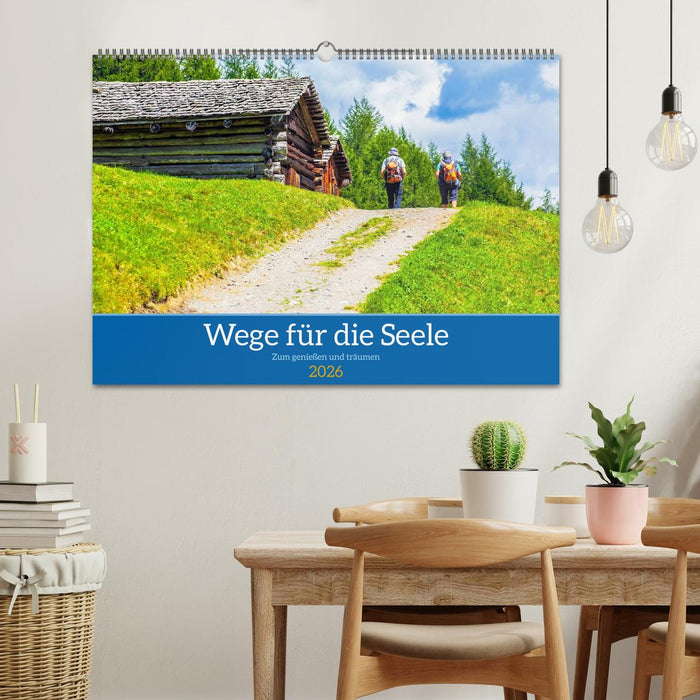 Wege für die Seele (CALVENDO Wandkalender 2026)