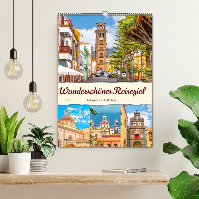 Wunderschönes Reiseziel - La Laguna und La Orotava (CALVENDO Wandkalender 2026)