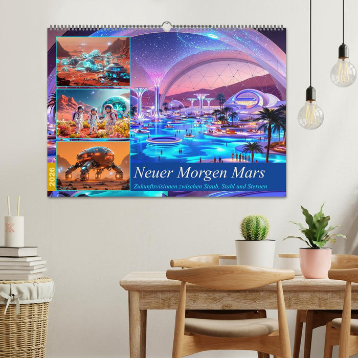 Neuer Morgen Mars (CALVENDO Wandkalender 2026)