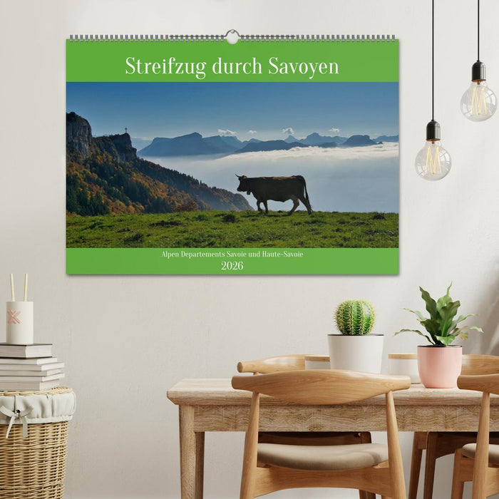 Streifzug durch Savoyen (CALVENDO Wandkalender 2026)