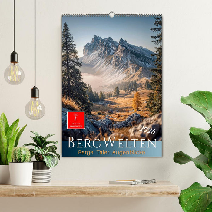 Bergwelten - Berge Täler Augenblicke (CALVENDO Wandkalender 2026)