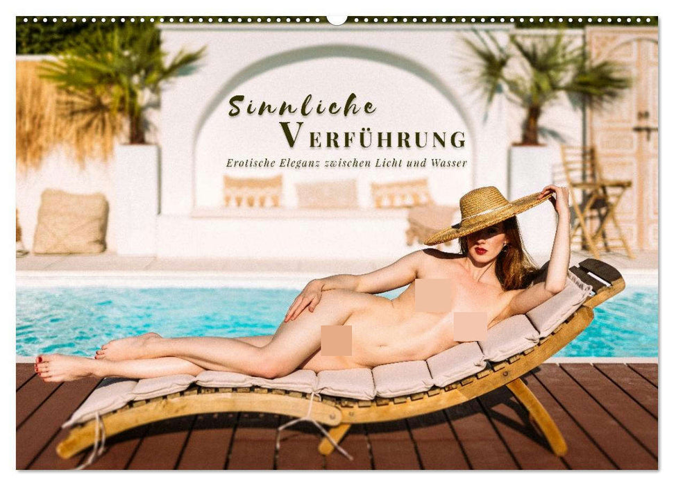 Sinnliche Verführung - Erotische Eleganz zwischen Licht und Wasser (CALVENDO Wandkalender 2026)