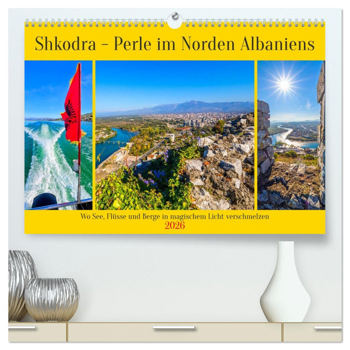 Shkodra – Perle im Norden Albaniens (CALVENDO Premium Wandkalender 2026)