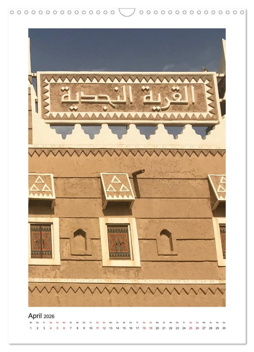 Wunderschönes Saudi-Arabien Traditionen und Chancen im Königreich (CALVENDO Wandkalender 2026)