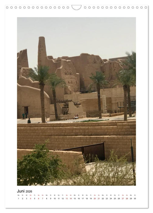 Wunderschönes Saudi-Arabien Traditionen und Chancen im Königreich (CALVENDO Wandkalender 2026)