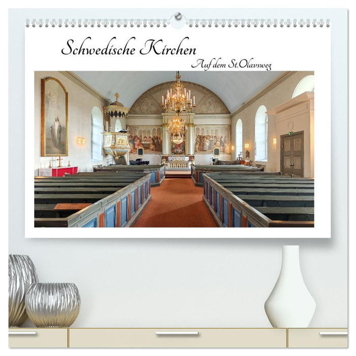 Schwedische Kirchen auf dem St.Olavsweg (CALVENDO Premium Wandkalender 2026)