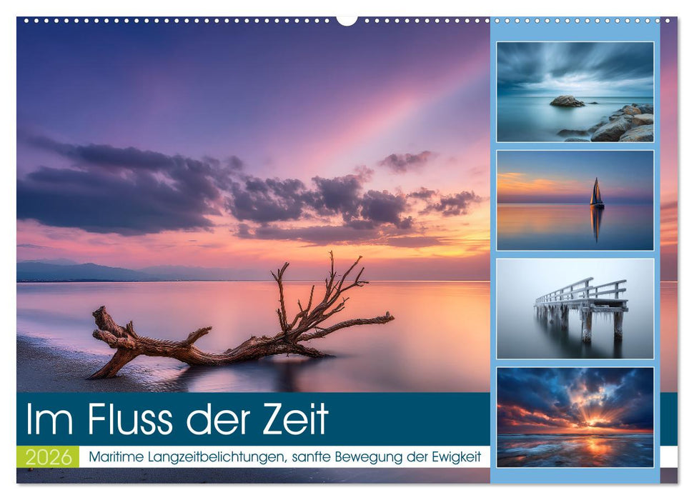 Im Fluss der Zeit (CALVENDO Wandkalender 2026)