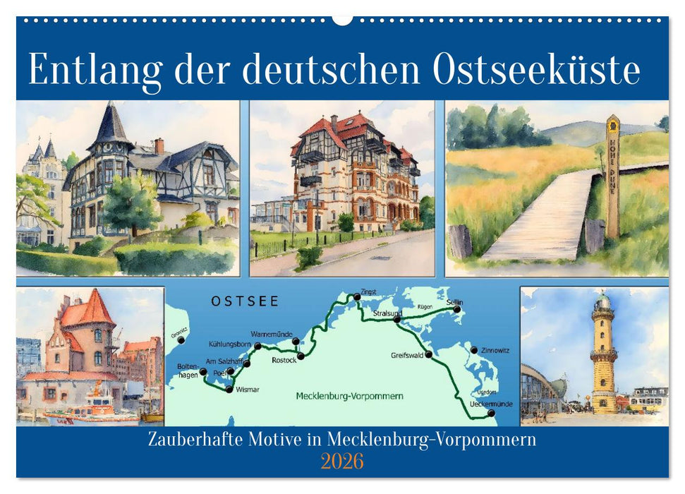 Entlang der deutschen Ostseeküste (CALVENDO Wandkalender 2026)