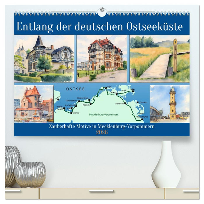 Entlang der deutschen Ostseeküste (CALVENDO Premium Wandkalender 2026)