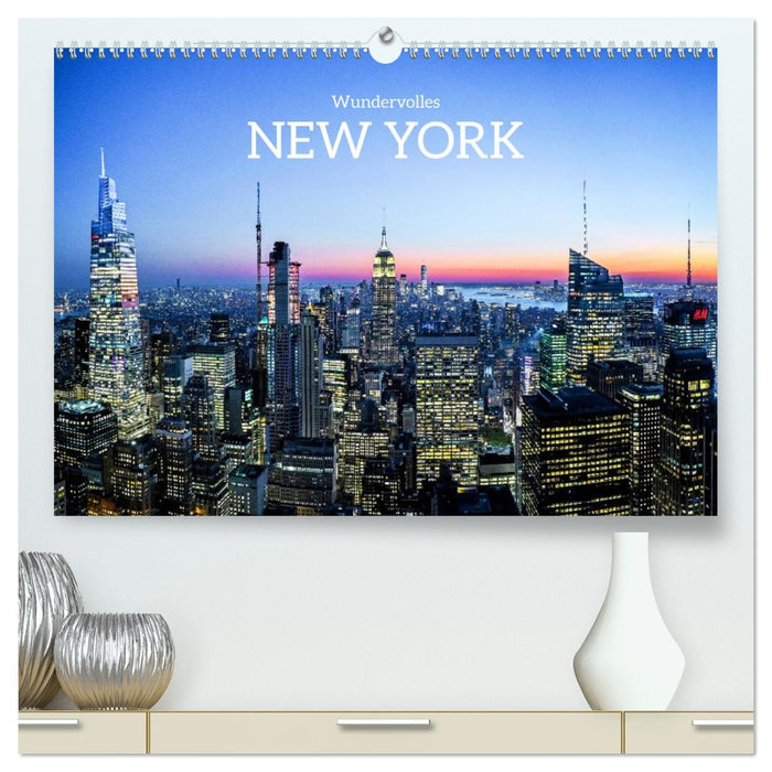 Wundervolles New York (CALVENDO Premium Wandkalender 2026)