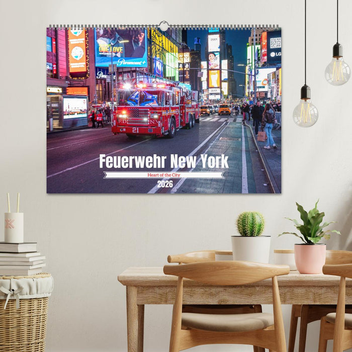 Feuerwehr New York - Heart of the City (CALVENDO Wandkalender 2026)