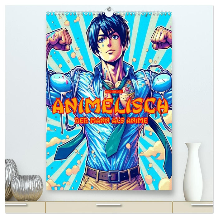 Animelisch der Mann als Anime (CALVENDO Premium Wandkalender 2026)