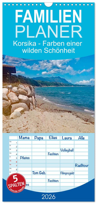 Korsika - Farben einer wilden Schönheit (CALVENDO Familienplaner 2026)