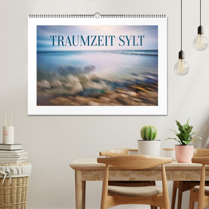 Traumzeit Sylt (CALVENDO Wandkalender 2026)