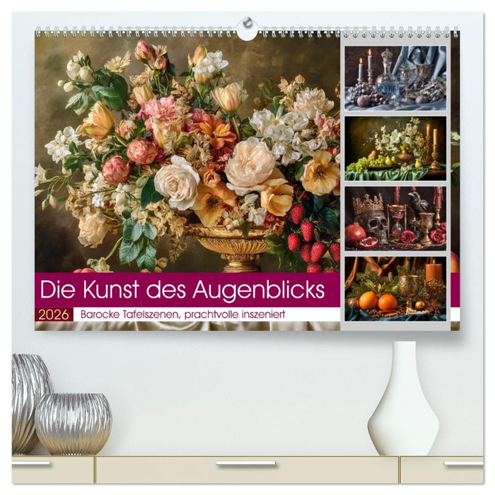 Die Kunst des Augenblicks (CALVENDO Premium Wandkalender 2026)