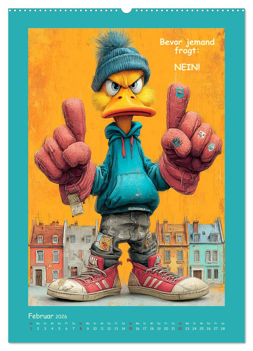 Quack Attacke. Enten außer Kontrolle (CALVENDO Wandkalender 2026)