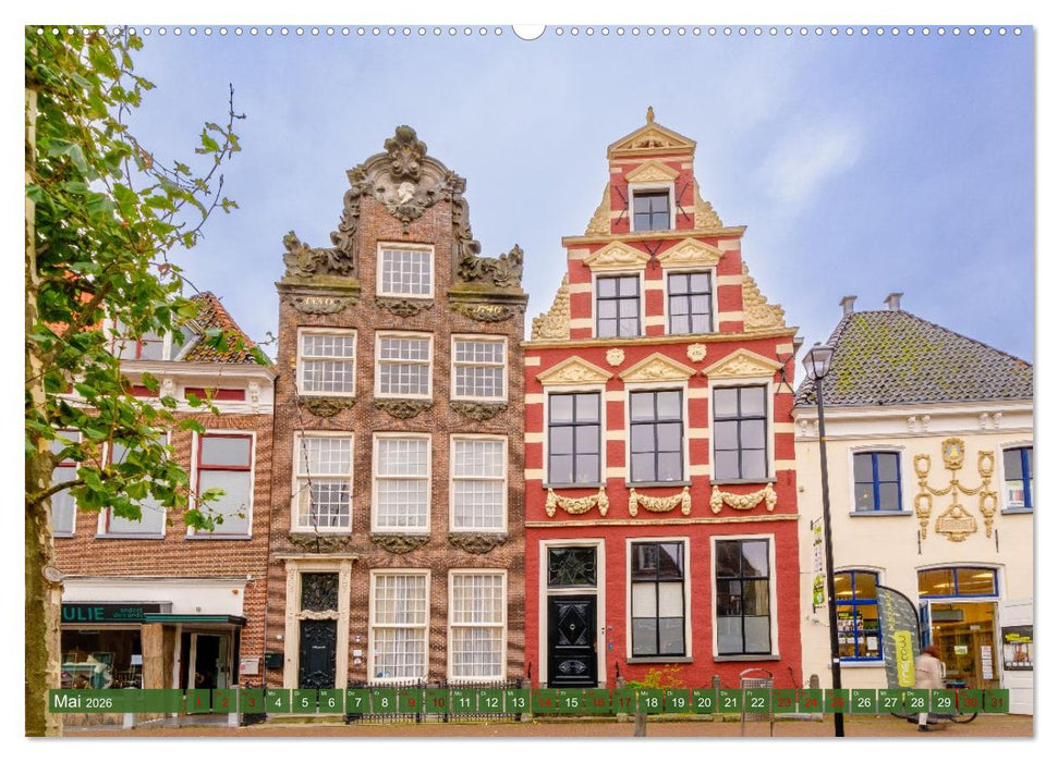 Ein Blick auf Franeker in Friesland (CALVENDO Premium Wandkalender 2026)