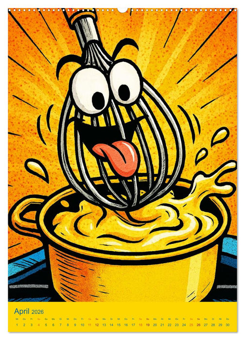 Wenn die Küche rebelliert - Kochkunst? Chaoskunst! (CALVENDO Wandkalender 2026)