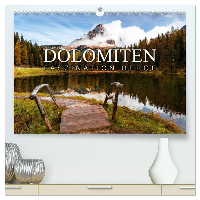 Die Dolomiten - Faszination Berge (CALVENDO Premium Wandkalender 2026)