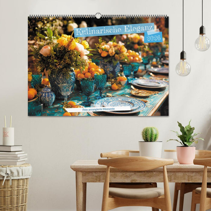 Kulinarische Eleganz (CALVENDO Wandkalender 2026)