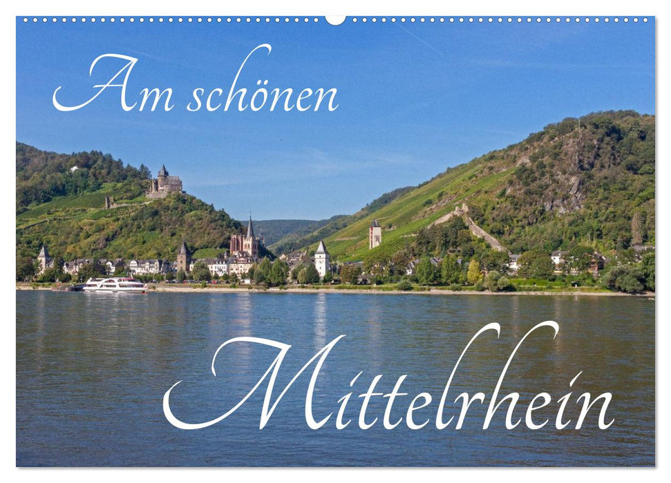 Am schönen Mittelrhein (CALVENDO Wandkalender 2026)