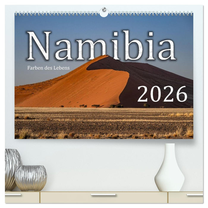 Namibia – Farben des Lebens (CALVENDO Premium Wandkalender 2026)