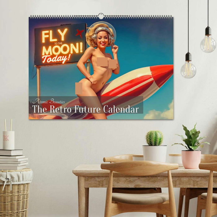 Atomic Beauties – The Retro Future Calendar (CALVENDO Wandkalender 2026)