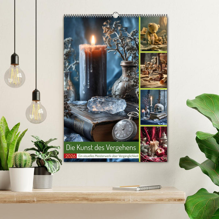 Die Kunst des Vergehens (CALVENDO Wandkalender 2026)
