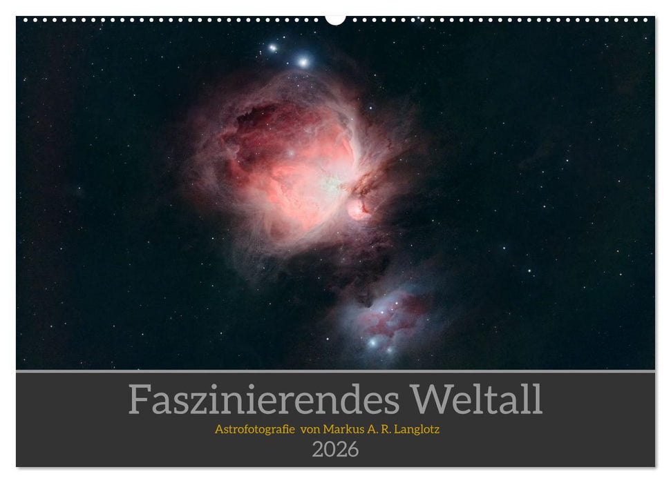 Faszinierendes Weltall (CALVENDO Wandkalender 2026)