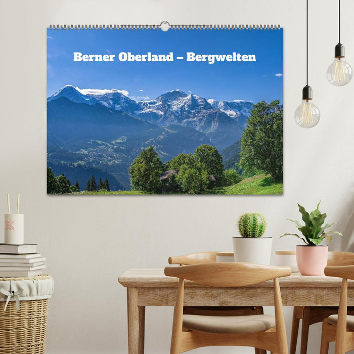 Berner Oberland - Bergwelten (CALVENDO Wandkalender 2026)