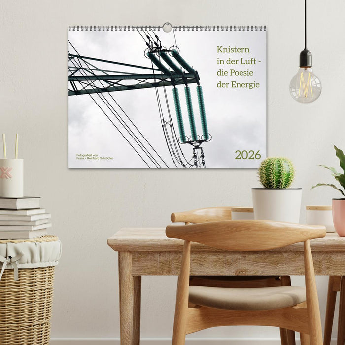 Knisternde Spannnung (CALVENDO Wandkalender 2026)