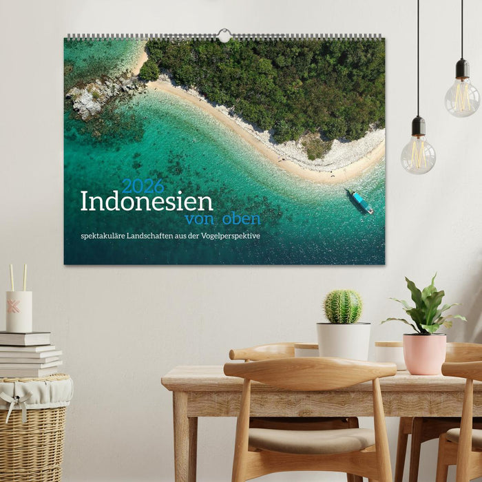 Indonesien von oben - spektakuläre Landschaften aus der Vogelperspektive (CALVENDO Wandkalender 2026)