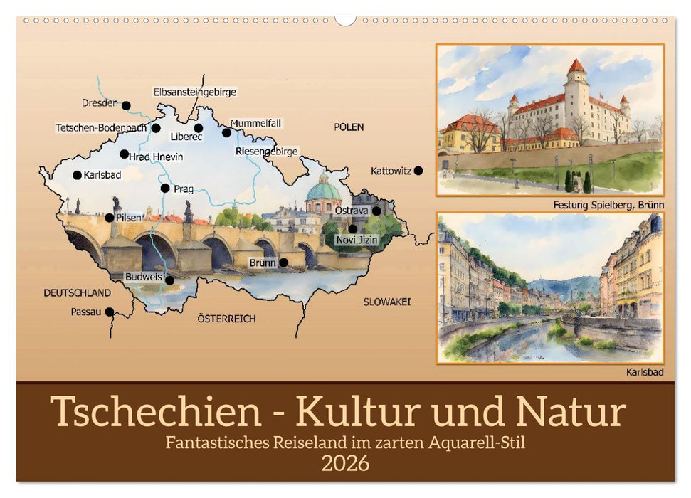 Tschechien - Kultur und Natur (CALVENDO Wandkalender 2026)
