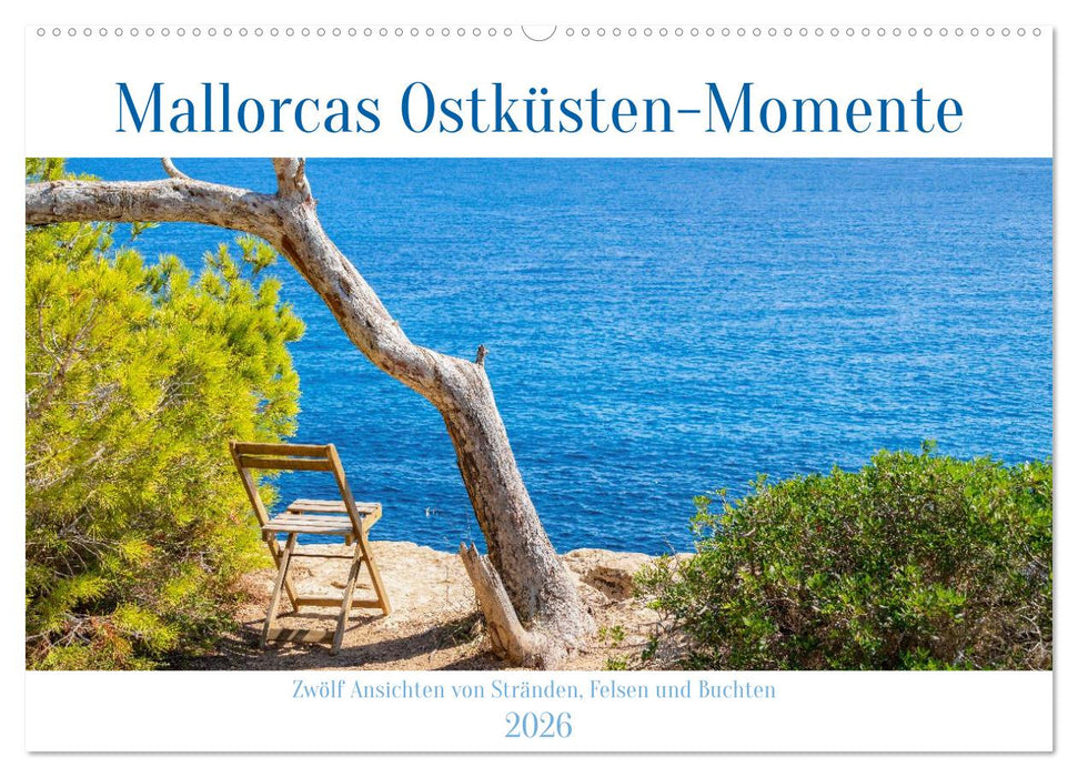 Mallorcas Ostküsten-Momente (CALVENDO Wandkalender 2026)